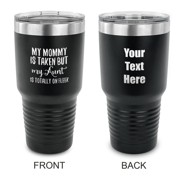Custom Aunt Quotes and Sayings 30 oz Stainless Steel Tumbler - Black - Double Sided