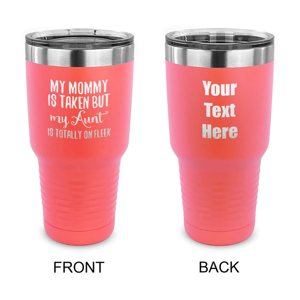 Custom Aunt Quotes and Sayings 30 oz Stainless Steel Tumbler - Coral - Double Sided