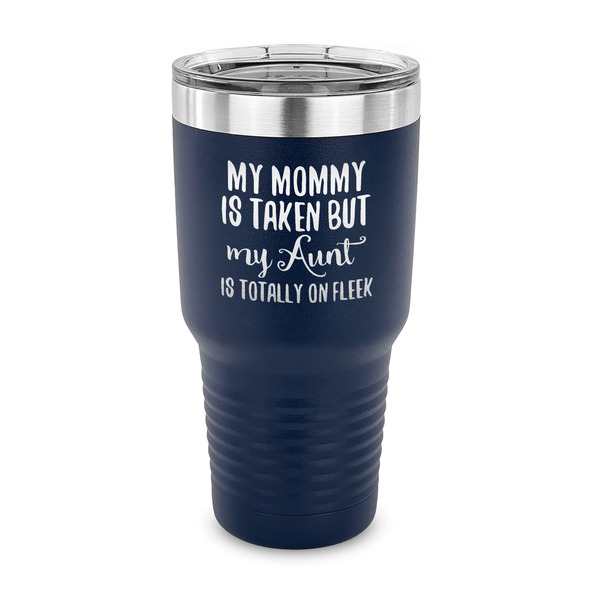 Custom Aunt Quotes and Sayings 30 oz Stainless Steel Tumbler - Navy - Single Sided