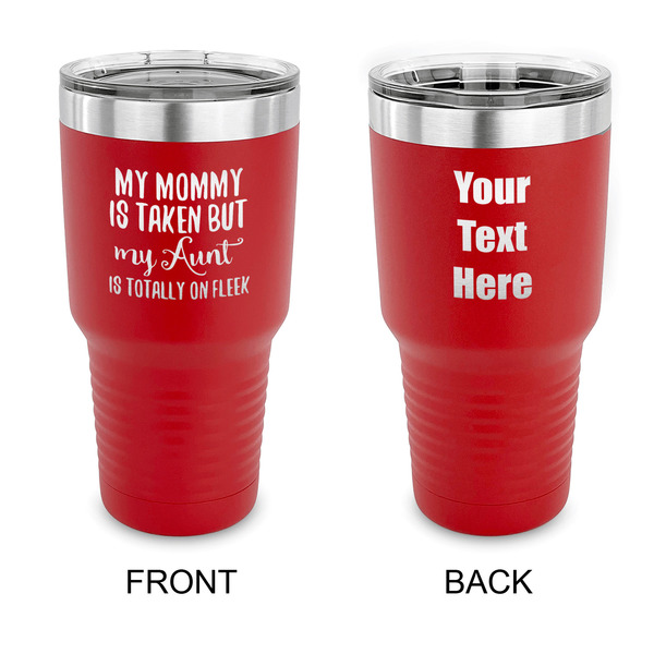 Custom Aunt Quotes and Sayings 30 oz Stainless Steel Tumbler - Red - Double Sided