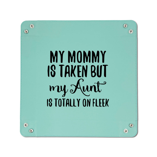 Aunt Quotes and Sayings 6" x 6" Teal Leatherette Snap Up Tray - APPROVAL