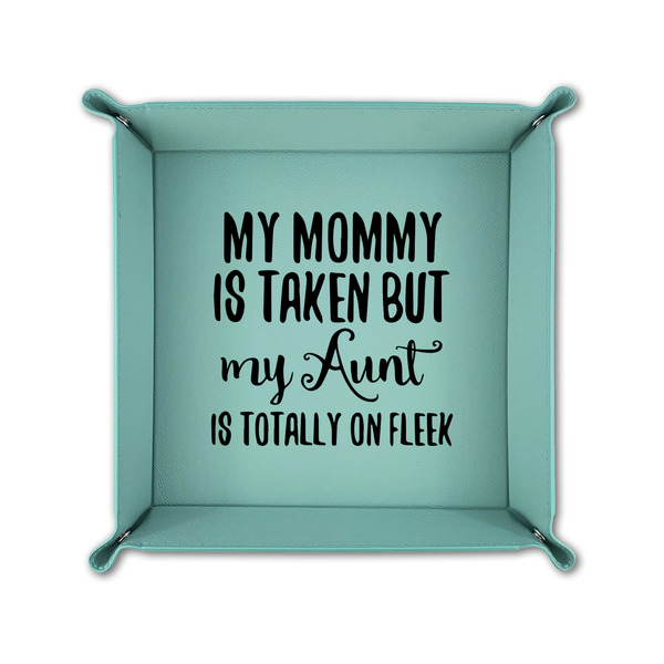 Aunt Quotes and Sayings 6" x 6" Teal Leatherette Snap Up Tray - FOLDED UP