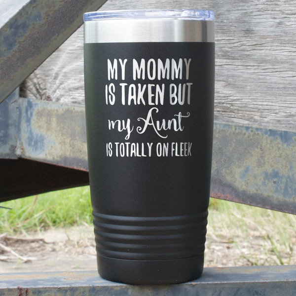 Custom Aunt Quotes and Sayings 20 oz Stainless Steel Tumbler - Black - Double Sided