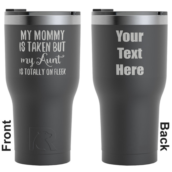 Custom Aunt Quotes and Sayings RTIC Tumbler - Black - Engraved Front & Back (Personalized)