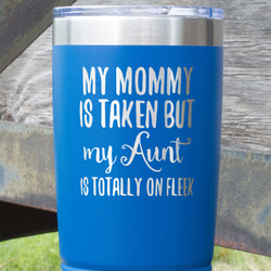Aunt Quotes and Sayings 20 oz Stainless Steel Tumbler - Royal Blue - Double Sided