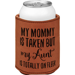 Aunt Quotes and Sayings Leatherette Can Sleeve - Double Sided (Personalized)