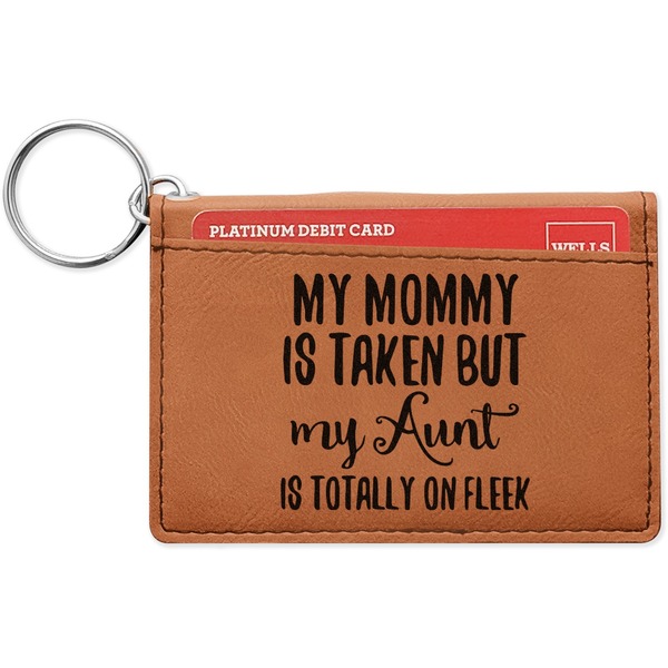 Custom Aunt Quotes and Sayings Leatherette Keychain ID Holder - Single Sided