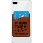 Aunt Quotes and Sayings Leatherette Phone Wallet