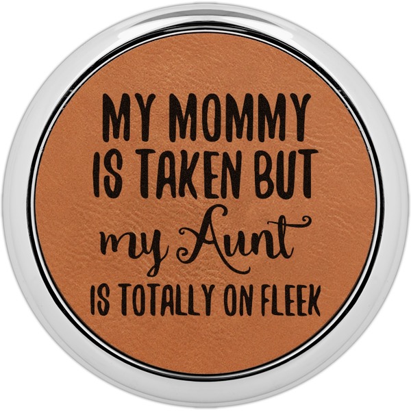 Custom Aunt Quotes and Sayings Leatherette Round Coaster w/ Silver Edge - Single or Set