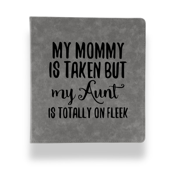 Aunt Quotes and Sayings Leather Binder - 1" - Grey - Front View