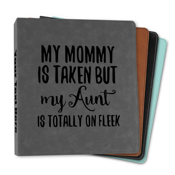 Custom Aunt Quotes and Sayings Leather Binder - 1"