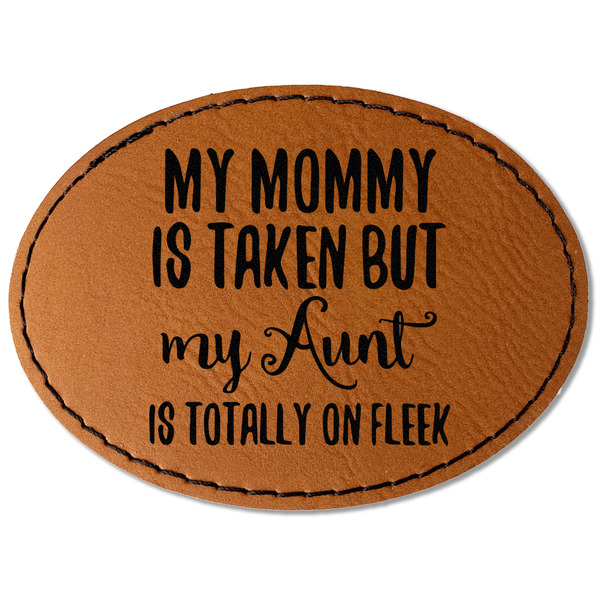 Aunt Quotes and Sayings Leatherette Patches - Oval