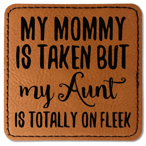 Custom Aunt Quotes and Sayings Faux Leather Iron On Patch - Square