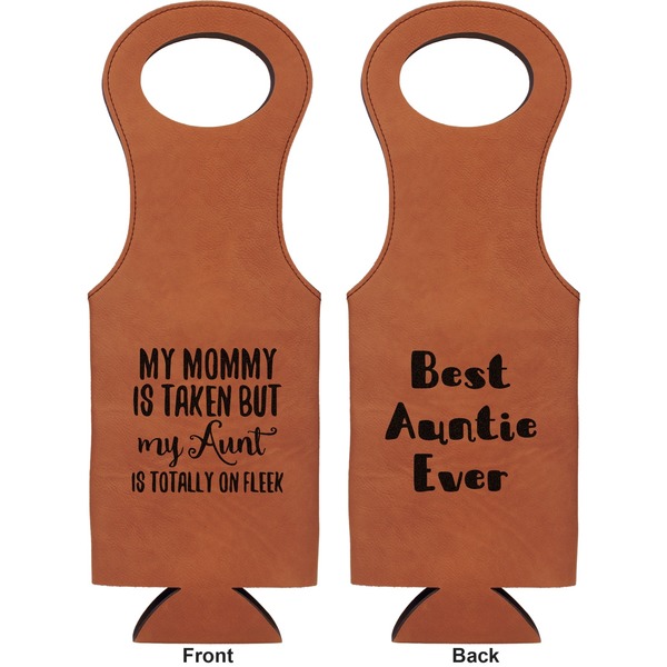 Aunt Quotes and Sayings Leatherette Wine Tote Double Sided - Front and Back
