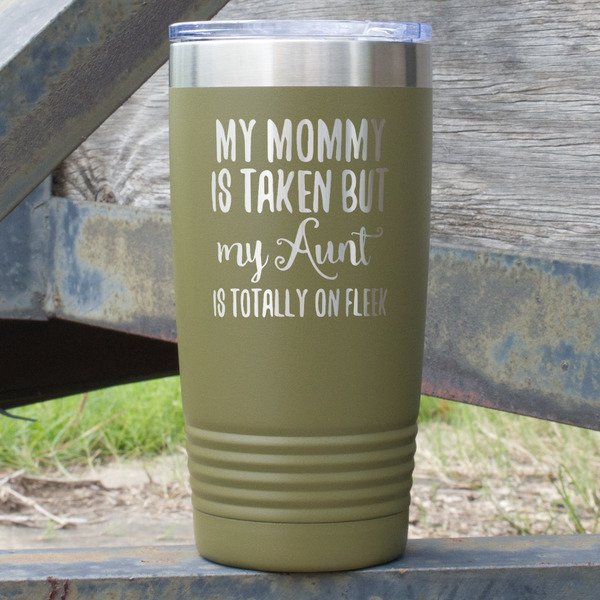 Custom Aunt Quotes and Sayings 20 oz Stainless Steel Tumbler - Olive - Single Sided