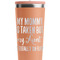 Aunt Quotes and Sayings Peach RTIC Everyday Tumbler - 28 oz. - Close Up