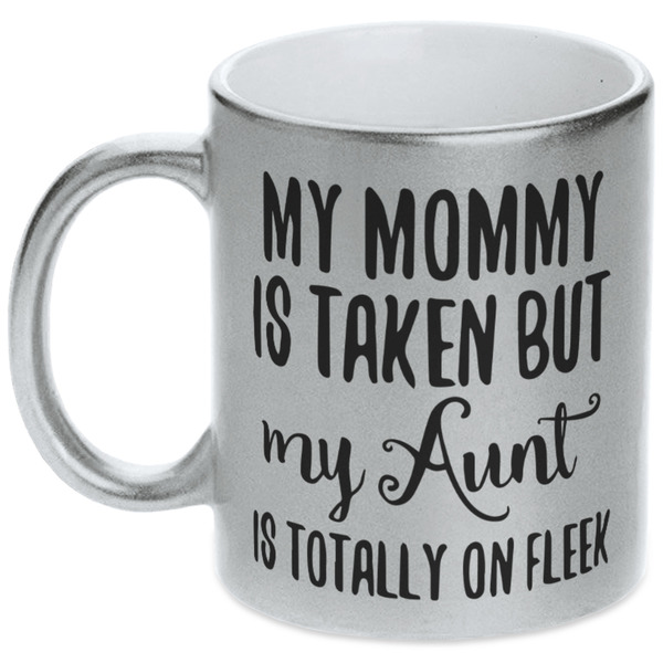 Custom Aunt Quotes and Sayings Metallic Silver Mug