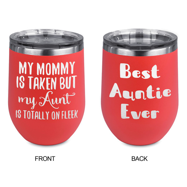 Aunt Quotes and Sayings Stainless Wine Tumblers - Coral - Double Sided - Approval