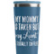 Aunt Quotes and Sayings Steel Blue RTIC Everyday Tumbler - 28 oz. - Close Up