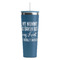 Aunt Quotes and Sayings Steel Blue RTIC Everyday Tumbler - 28 oz. - Front