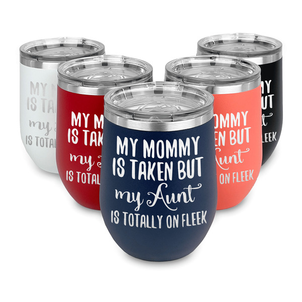 Aunt Quotes and Sayings Steel Wine Tumblers Multiple Colors