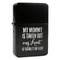 Aunt Quotes and Sayings Windproof Lighters - Black - Front/Main