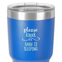 Baby Quotes 30 oz Stainless Steel Tumbler - Royal Blue - Double-Sided