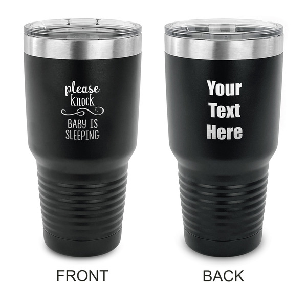 Custom Baby Quotes 30 oz Stainless Steel Tumbler - Black - Double Sided