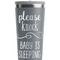 Baby Quotes Grey RTIC Everyday Tumbler - 28 oz. - Close Up