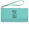 Baby Quotes Ladies Wallet - Leather - Teal - Front View