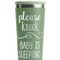 Baby Quotes Light Green RTIC Everyday Tumbler - 28 oz. - Close Up