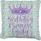 Birthday Princess Faux-Linen Throw Pillow 16" (Personalized)