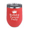 Birthday Princess Stainless Wine Tumblers - Coral - Single Sided - Front