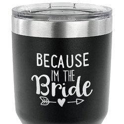 Bride / Wedding Quotes and Sayings 30 oz Stainless Steel Tumbler - Black - Double Sided