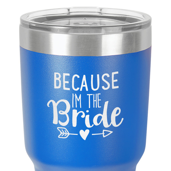 Bride / Wedding Quotes and Sayings 30 oz Stainless Steel Ringneck Tumbler - Blue - Close Up