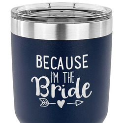 Bride / Wedding Quotes and Sayings 30 oz Stainless Steel Tumbler - Navy - Single Sided