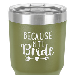 Bride / Wedding Quotes and Sayings 30 oz Stainless Steel Tumbler - Olive - Single-Sided