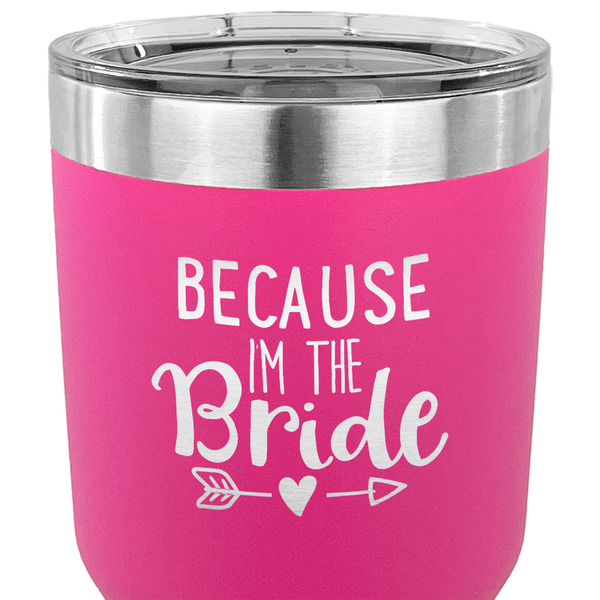Bride / Wedding Quotes and Sayings 30 oz Stainless Steel Ringneck Tumbler - Pink - CLOSE UP