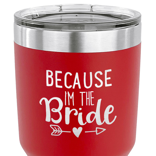 Bride / Wedding Quotes and Sayings 30 oz Stainless Steel Ringneck Tumbler - Red - CLOSE UP