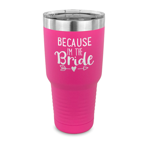 Custom Bride / Wedding Quotes and Sayings 30 oz Stainless Steel Tumbler - Pink - Single Sided