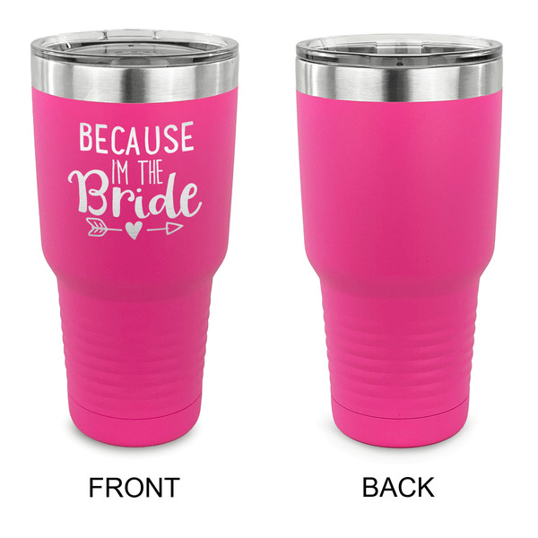 Bride / Wedding Quotes and Sayings 30 oz Stainless Steel Ringneck Tumblers - Pink - Single Sided - APPROVAL