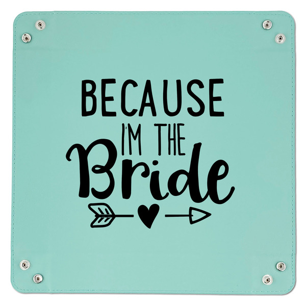 Bride / Wedding Quotes and Sayings 9" x 9" Teal Leatherette Snap Up Tray - APPROVAL