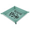 Bride / Wedding Quotes and Sayings Faux Leather Dice Tray - 9" x 9"  - Teal