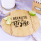 Bride / Wedding Quotes and Sayings Bamboo Cutting Board - In Context
