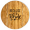 Bride / Wedding Quotes and Sayings Bamboo Cutting Boards - FRONT