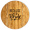 Bride / Wedding Quotes and Sayings Bamboo Cutting Board