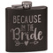 Bride / Wedding Quotes and Sayings Black Flask - Engraved Front