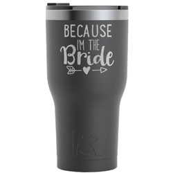 Bride / Wedding Quotes and Sayings RTIC Tumbler - 30 oz