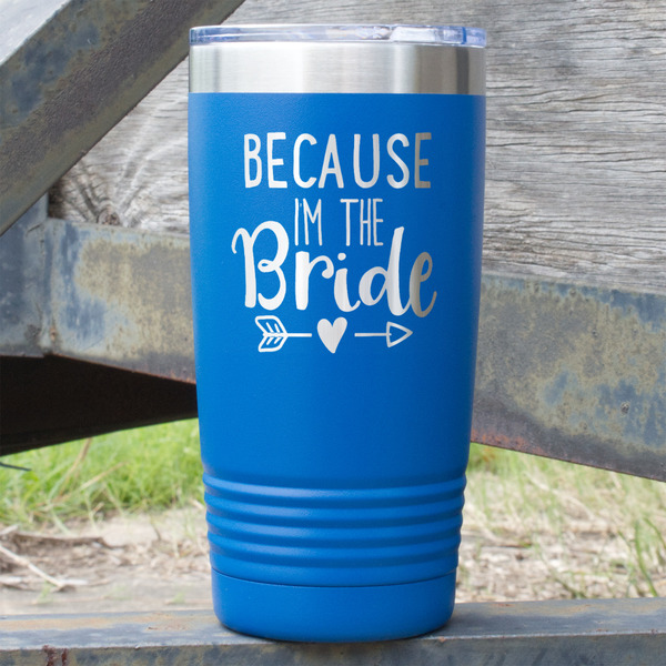 Custom Bride / Wedding Quotes and Sayings 20 oz Stainless Steel Tumbler - Royal Blue - Single Sided