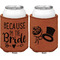 Bride / Wedding Quotes and Sayings Cognac Leatherette Can Sleeve - Double Sided Front and Back